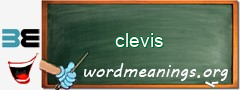 WordMeaning blackboard for clevis